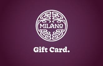 Milano Gift Card