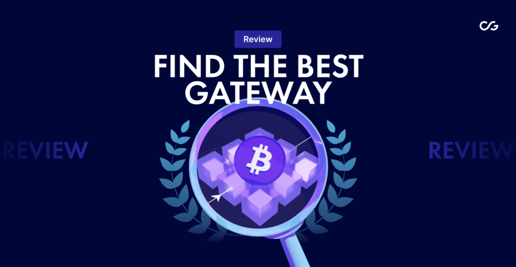 Best Crypto Payment Gateways