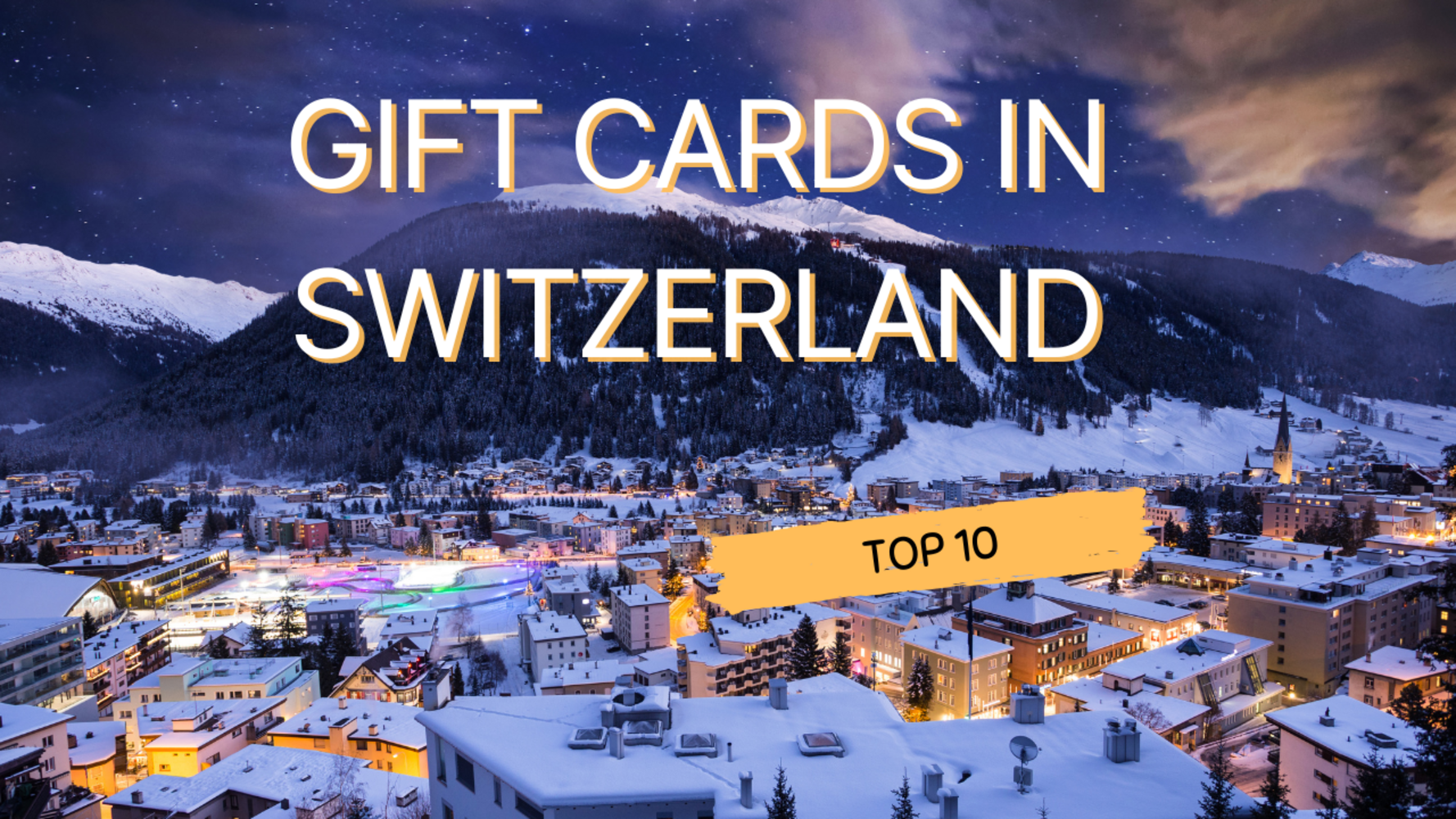 Discover the Top 10 Gift Cards in Switzerland