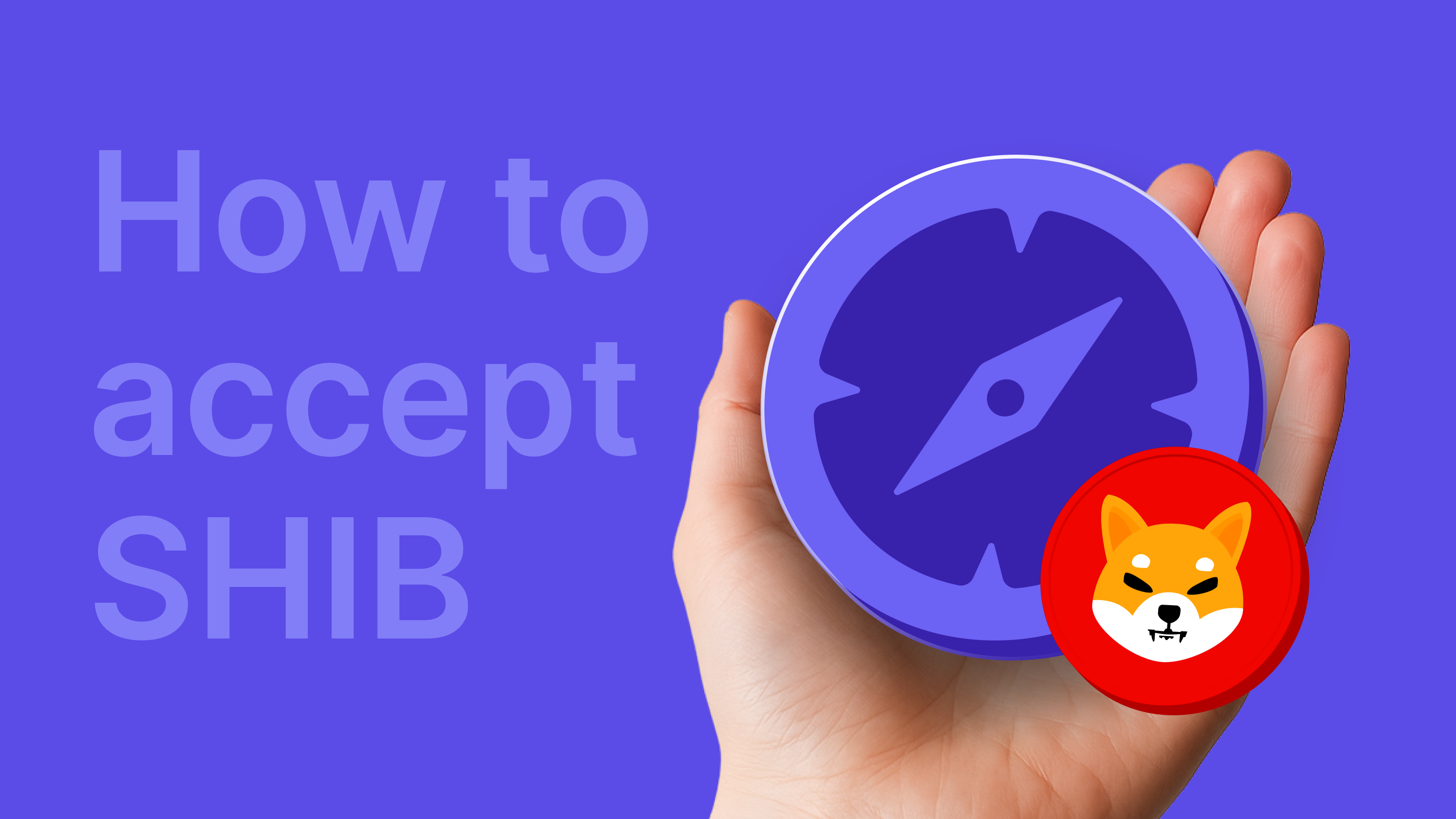 How to Accept Shiba Inu (SHIB) as Payment – A Complete Guide